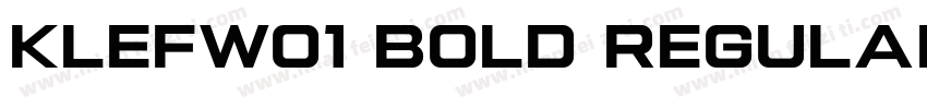 KlefW01 Bold Regular字体转换